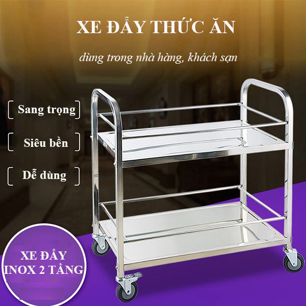 Xe đẩy thức ăn 2 tầng inox giá rẻ